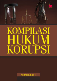 Image of Kompilasi hukum korupsi