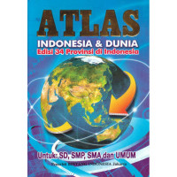 Image of Atlas Indonesia dan Dunia : Edisi 34 Propinsi Indonesia