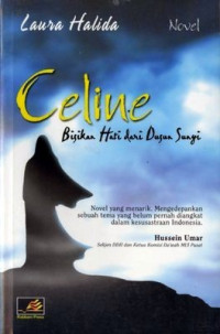 Image of Celine : Bisikan Hati dari Dusun Sunyi