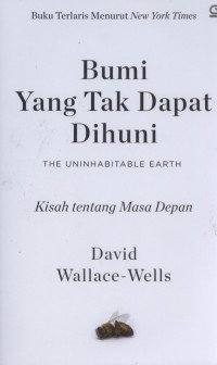 Image of Bumi yang Tak Dapat Dihuni : Kisah Masa Depan