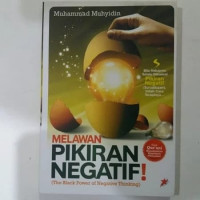 Image of Melawan Pikiran Negatif! (The black power of negative thinking)