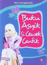 Image of Buku Asyik Si Cewek Cantik