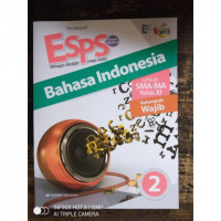 Image of ESPS Bahasa Indonesia : untuk SMA/MA Kelas XI Kelompok Wajib