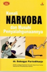 Image of Kenali narkoba dan musuhi penyalahgunaannya