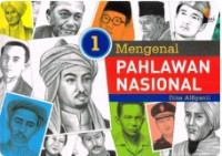Image of Mengenal Pahlawan Nasional Jilid 1