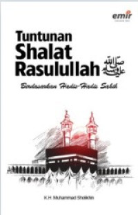 Image of Tuntunan Shalat Rasulullah Berdasarkan Hadis--Hadis SahihS