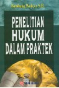Image of PENELITIAN HUKUM DALAM PRAKTEK