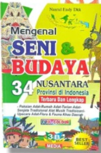 Image of Mengenal Seni Budaya 34 Provinsi