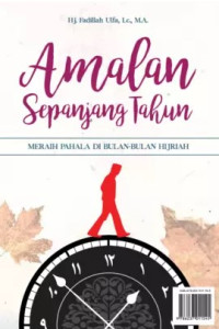 Image of Amalan Sepanjang Tahun : Meraih pahala Di Bulan Hijrah