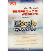 Image of Kiat Sukses Berpromosi Website dengan Google AdWords