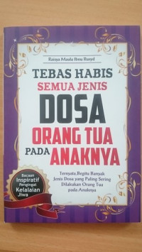 Image of Tebas habis semua jenis dosa orang tua pada anaknya