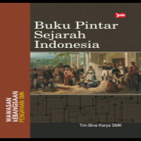 Image of Buku pintar sejarah indonesia : wawasan kebangsaan pengayaan SMK