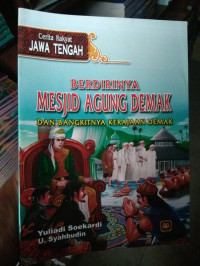 Image of Berdirinya mesjid agung demak dan bangkitnya kerajaan demak