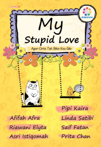 Image of My Stupied Love