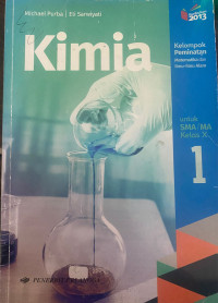 Image of KIMIA UNTUK SMA/MA KELAS X KELOMPOK PEMINATAN MATEMATIKA DAN ILMU ALAM
