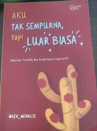 Image of AKU TAK SEMPURNA TAPI LUAR BIASA