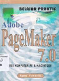 Image of BELAJAR PRAKTIS ADOBE PAGEMAKER 7.0 : Versi Komputer PC & Macintosh