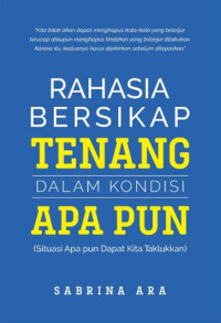 Image of Rahasia bersikap tenang dalam kondisi apapun