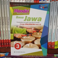 Image of Basa Jawa : piwulang basa jawa muatan lokal wajib jawa tengah kanggo SMA/SMK/MA kelas XII kurikulum 2013