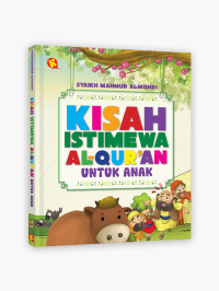 Image of Kisah Istimewa Al-Qur'an Untuk Anak