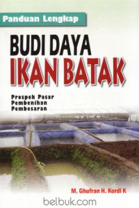Image of Panduan Lengkap Budi Daya Ikan Batak: Prospek Pasar, Pembenihan, Pembesaran