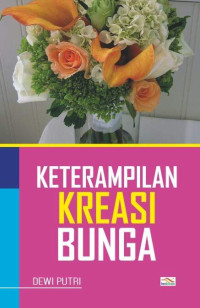Image of Keterampilan Kreasi Bunga