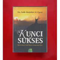 Image of Kunci Sukses : disertai dengan kisah teladan orang-orang sukses