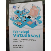 Image of Teknologi Virtualisasi Fondasi utama Layanan Berbasis Cloud