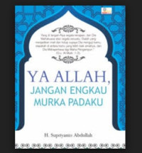 Image of Ya Allah, Jangan Engkau Murka Padaku