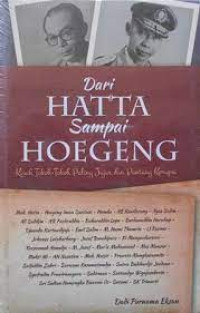 Image of Dari Hatta sampai Hoegeng : kisah tokoh-tokoh paling jujur dan pantang korupsi