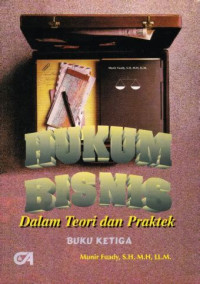 Image of Hukum bisnis : dalam teori dan praktek