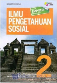 Image of Ilmu Pengetahuan Sosial : untuk SMP/MTs kelas VIII ktsp 2006