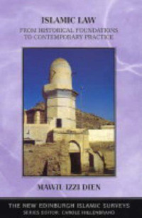 Image of Islamic Law : From Historical Foundations to Contemporary Practice