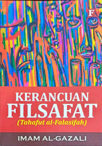 Image of Kerancuan filsafat : (tahafut al-falasifah)