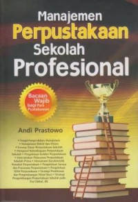 Image of Manajemen perpustakaan sekolah profesional