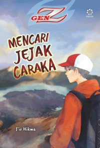 Image of Mencari Jejak Caraka GEN Z