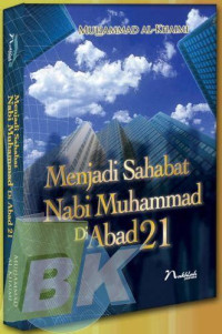 Image of menjadi sahabat nabi muhammad di abad 21