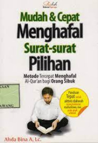 Image of Mudah & cepat menghafal surat-surat pilihan : metode terepat menghafal al-qur'an bagi orang sibuk