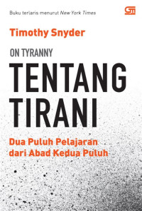 Image of Tentang Tirani: dua puluh pelajaran dari abad kedua puluh